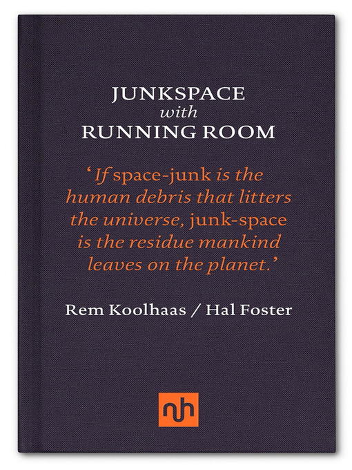Title details for Junkspace with Running Room by Rem Koolhaas - Available